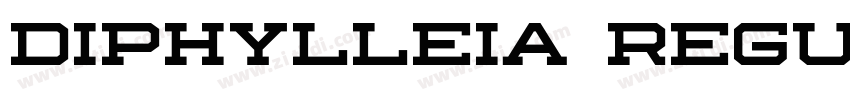 diphylleia regular字体转换